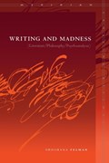 Writing and Madness | Shoshana Felman | 