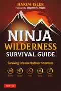 Ninja Wilderness Survival Guide | Hakim Isler | 
