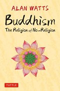 Buddhism | Alan Watts | 
