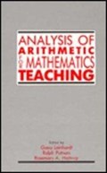 Analysis of Arithmetic for Mathematics Teaching | Gaea Leinhardt ; Ralph Putnam ; Rosemary A. Hattrup | 