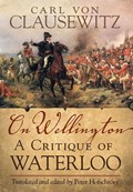 On Wellington | Carl von Clausewitz | 