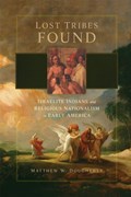 Lost Tribes Found | Matthew W. Dougherty | 