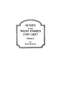 Scots in the West Indies, 1707-1857. Volume I | Dobson | 