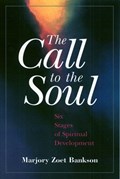 The Call to the Soul | Marjory Zoet Bankson | 