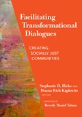 Facilitating Transformational Dialogues | Beverly Daniel Tatum | 