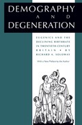Demography and Degeneration | Richard A. Soloway | 