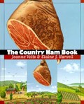 The Country Ham Book | Elaine J. Harvell | 