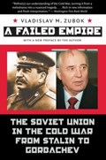 A Failed Empire | Vladislav M. Zubok | 