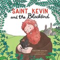Saint Kevin and the Blackbird | Kenneth Steven | 