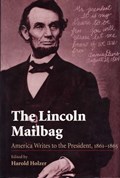 The Lincoln Mailbag | Harold Holzer | 