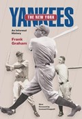 New York Yankees | Frank Graham ; Leonard Koppett | 