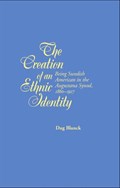 Blanck, D: The Creation of an Ethnic Identity | Dag Blanck | 
