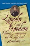 Lincoln and Freedom | Harold Holzer | 