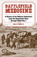 Battlefield Medicine | John S. Haller | 