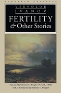 Fertility and Other Stories | Vsevolod Ivanov | 