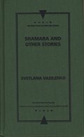 Shamara and Other Stories | S. V Vasilenko | 