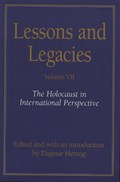Lessons and Legacies v. 7; Holocaust in International Perspective | Dagmar Herzog | 