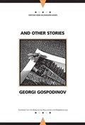 And Other Stories | Georgi Gospodinov | 