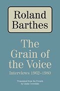 The Grain of the Voice | Roland Barthes | 
