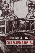 Collected Stories | Bruno Schulz | 