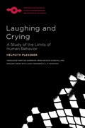 Laughing and Crying | Helmuth Plessner ; James  Spencer Churchill ; Marjorie Grene | 