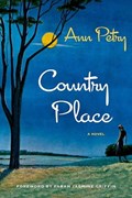 Country Place | Ann Petry | 