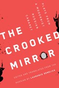 The Crooked Mirror | Laurence Senelick | 
