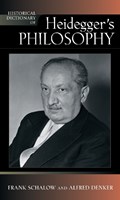 Historical Dictionary of Heidegger's Philosophy | Frank Schalow ; Alfred Denker | 