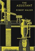 The Assistant | Robert Walser | 