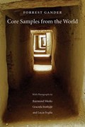 Core Samples from the World | Forrest Gander | 