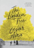 The Linden Tree | Cesar (New Directions) Aira | 