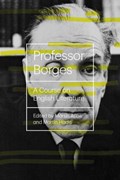 Professor Borges | Jorge Luis Borges | 