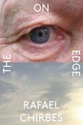 On the Edge | Rafael Chirbes ; Margaret Jull Costa ; Valerie Miles | 