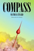 Compass | Mathias (New Directions) Enard | 
