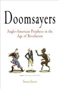 Doomsayers | Susan Juster | 