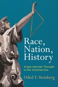 Race, Nation, History | Oded Y. Steinberg | 