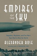 Empires of the Sky | Alexander Rose | 
