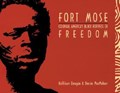 Fort Mose | Kathleen Deagan ; Darcie MacMahon | 