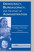 Democracy, Bureaucracy, And The Study Of Administration | Camilla Stivers | 