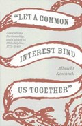 Let a Common Interest Bind Us Together | Albrecht Koschnik | 