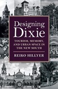 Designing Dixie | Reiko Hillyer | 