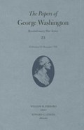 The Papers of George Washington: Revolutionary War Series, Volume 23 | William M. Ferraro | 