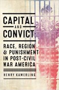 Capital and Convict | Henry Kamerling | 