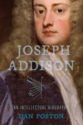 Joseph Addison | Dan Poston | 