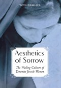 Aesthetics of Sorrow | Tova Gamliel | 