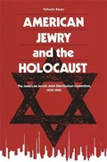 American Jewry And The Holocaust | Yehuda Bauer | 