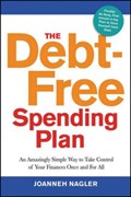 The Debt-Free Spending Plan | Joanneh Nagler | 