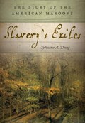 Slavery's Exiles | Sylviane A. Diouf | 