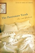The Passionate Torah | Danya Ruttenberg | 