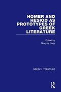 Homer and Hesiod as Prototypes of Greek Literature | Gregory Nagy | 